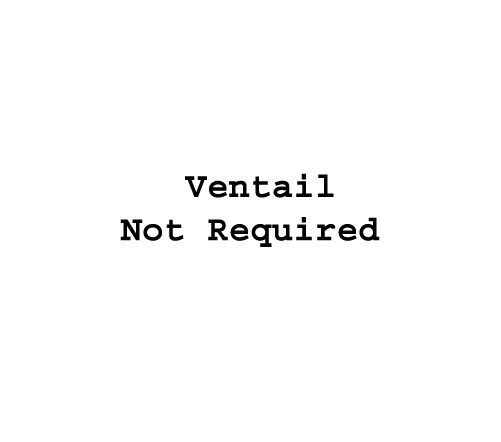Ventail Not Required 